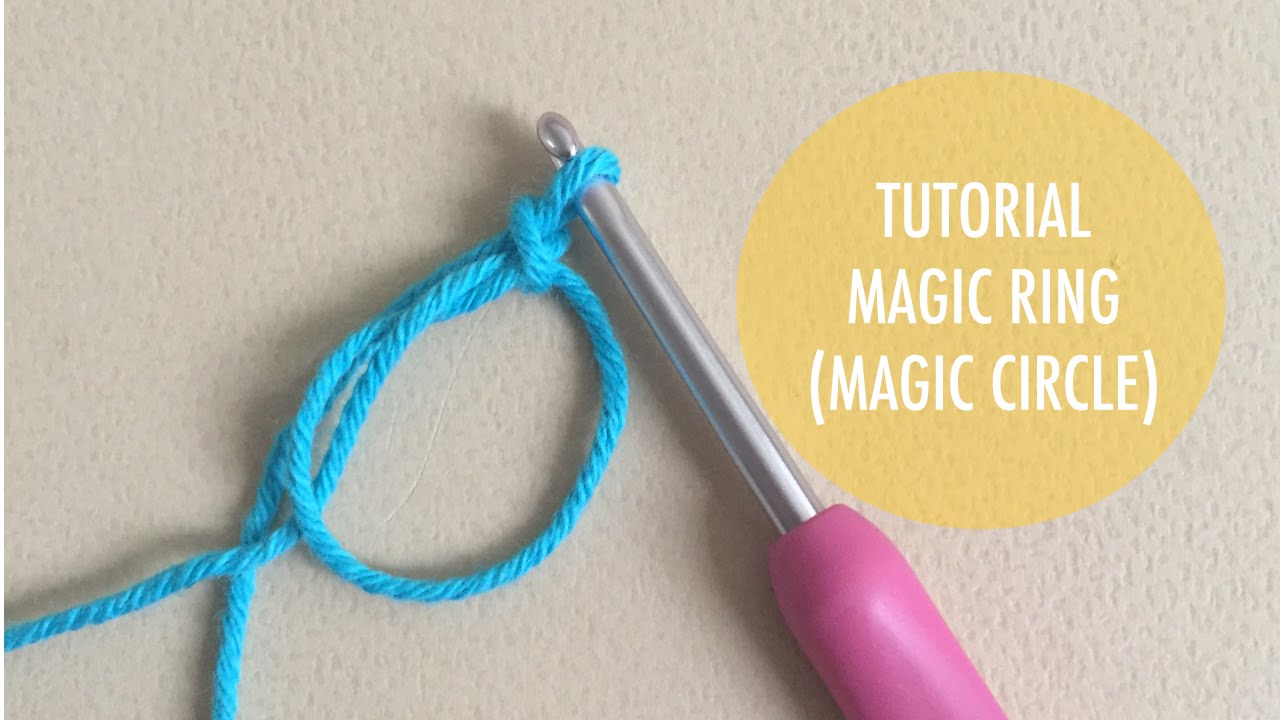 How to Crochet – Magic Ring (or Magic Circle)